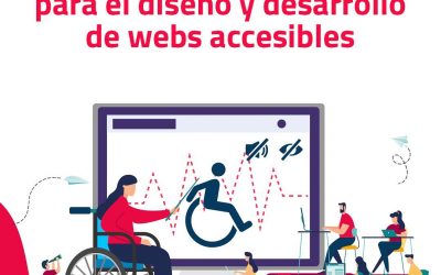 Guía de la accesibilidad web. Diseño y desarrollo de webs accesibles